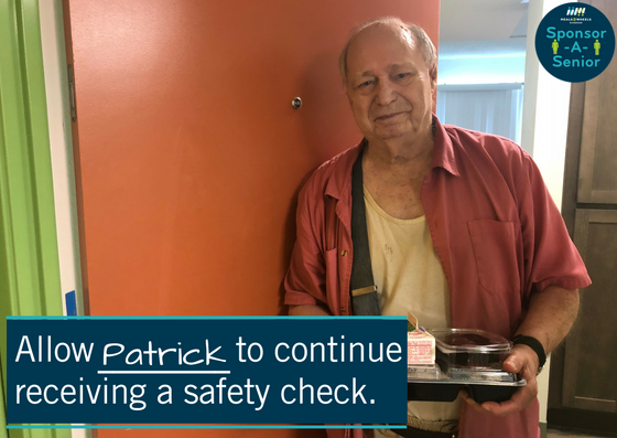 Allow Patrick to continue receiving a safety check.